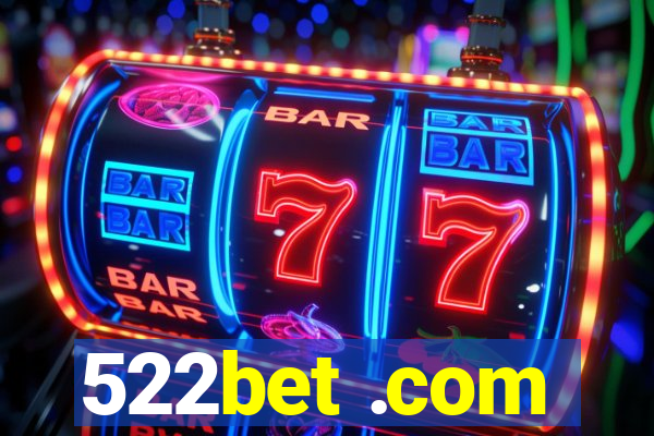 522bet .com